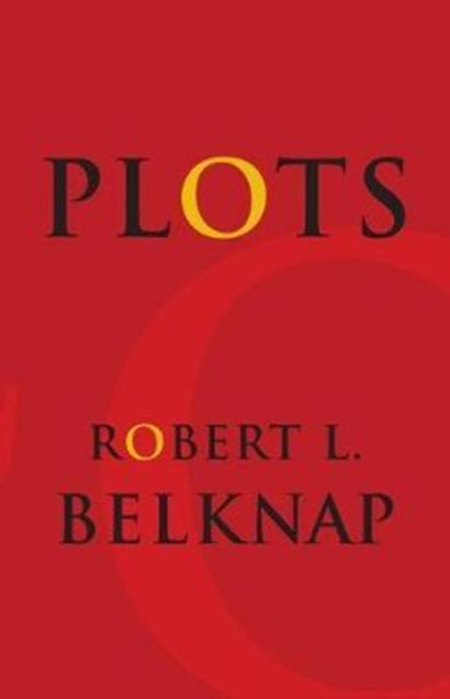 Book cover of: Plots. By: Robert L. Belknap