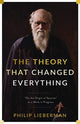 Book cover of: Theory That Changed Everything. By: Philip Lieberman