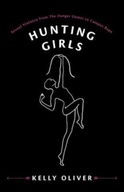 Book cover of: Hunting Girls. By: Kelly Oliver