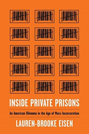 Inside Private Prisons