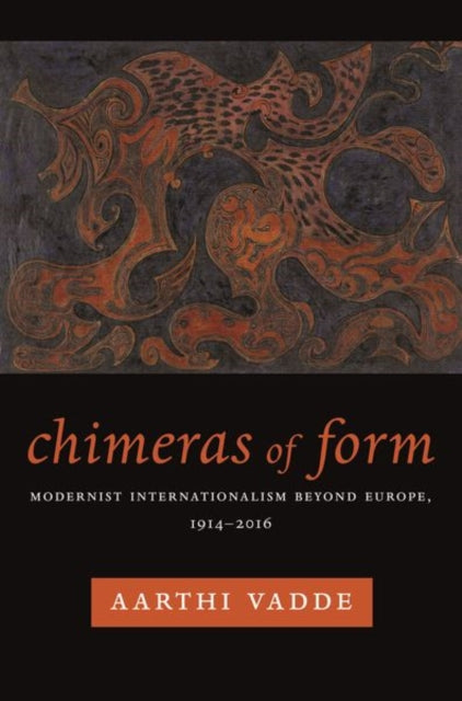 Book cover of: Chimeras of Form. By: Aarthi Vadde