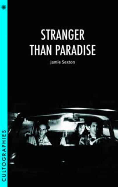 Book cover of: Stranger Than Paradise. By: Jamie Sexton