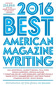 Book cover of: Best American Magazine Writing 2016. By: Sid Holt