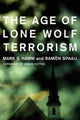 Book cover of: Age of Lone Wolf Terrorism. By: Mark Hamm