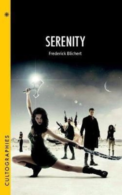 Book cover of: Serenity. By: Frederick Blichert