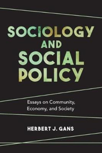 Book cover of: Sociology and Social Policy. By: Herbert J. Gans