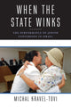 Book cover of: When the State Winks. By: Michal Kravel-tovi