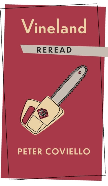 Book cover of: Vineland Reread. By: Peter Coviello