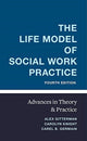Book cover of: Life Model of Social Work Practice. By: Carel Germain