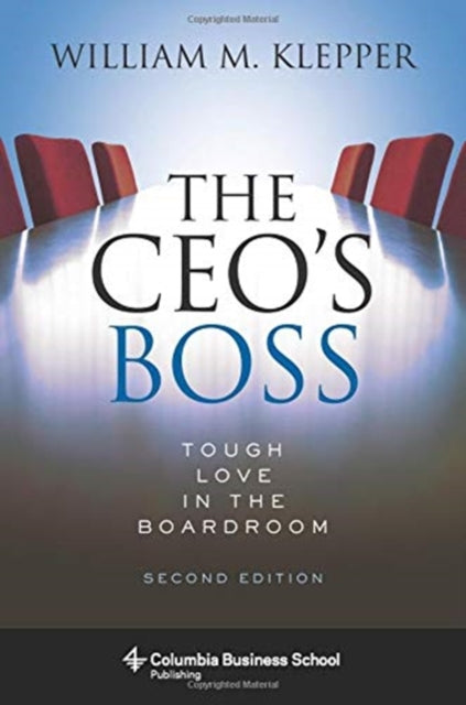 Book cover of: CEO's Boss. By: William Klepper