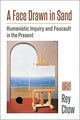Book cover of: Face Drawn in Sand. By: Rey Chow