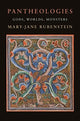 Book cover of: Pantheologies. By: Mary-Jane Rubenstein