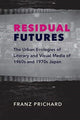 Book cover of: Residual Futures. By: Franz Prichard