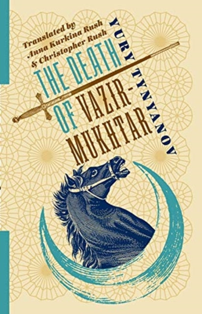 Book cover of: Death of Vazir-Mukhtar. By: Anna Kurkina Rush