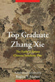 Book cover of: Top Graduate Zhang Xie. By: Regina S. Llamas