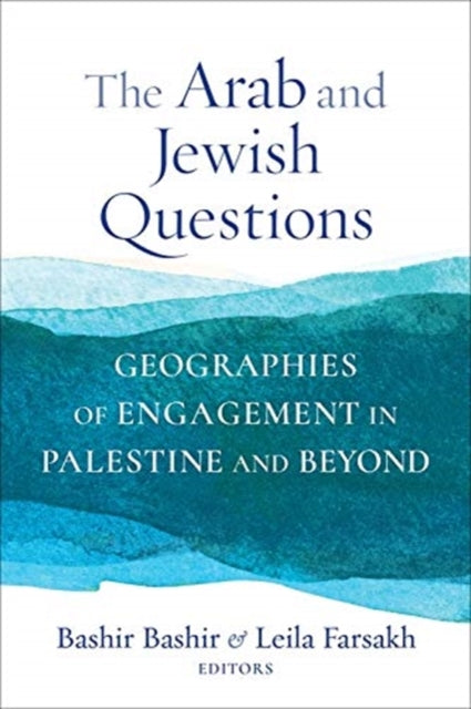 Book cover of: Arab and Jewish Questions. By: Bashir Bashir