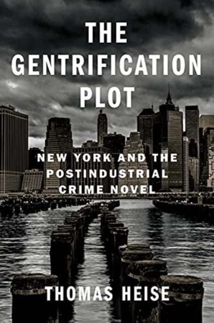 Book cover of: Gentrification Plot. By: Thomas Heise