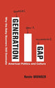Book cover of: Generation Gap. By: Kevin Munger