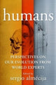 Book cover of: Humans. By: Sergio Almécija