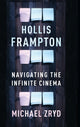 Book cover of: Hollis Frampton. By: Michael Zryd