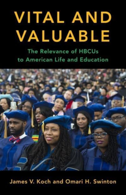 Book cover of: Vital and Valuable. By: James V. Koch