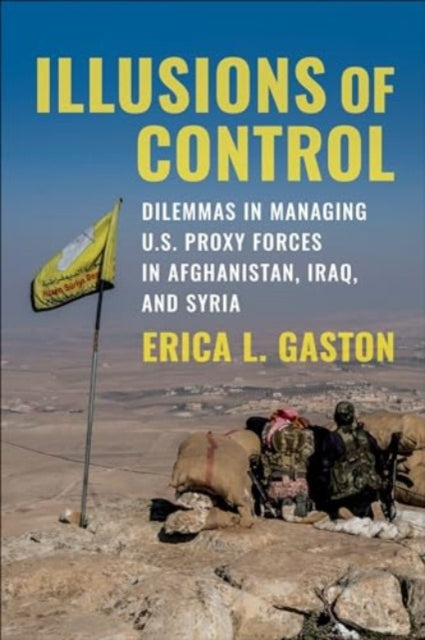 Book cover of: Illusions of Control. By: Erica L. Gaston