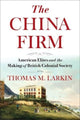 Book cover of: China Firm. By: Thomas Larkin