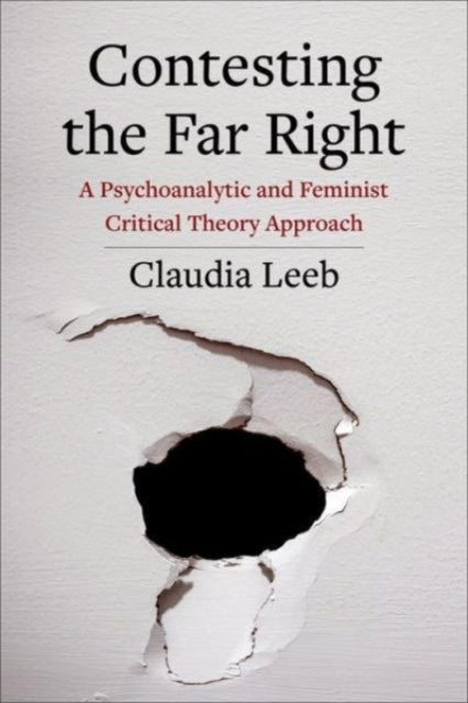 Book cover of: Contesting the Far Right. By: Claudia Leeb