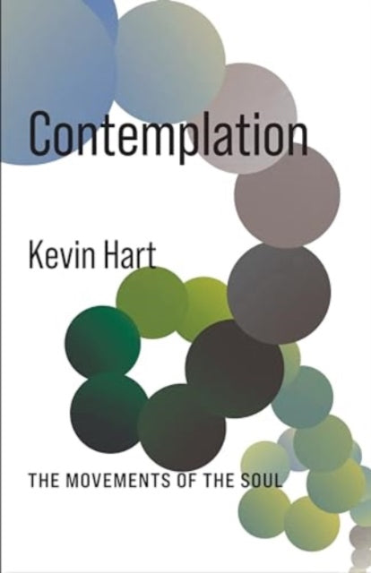Book cover of: Contemplation. By: Kevin Hart