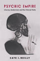 Book cover of: Psychic Empire. By: Cate I. Reilly
