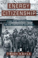 Book cover of: Energy Citizenship. By: Trish Kahle