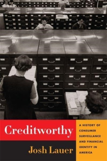 Book cover of: Creditworthy. By: Josh Lauer