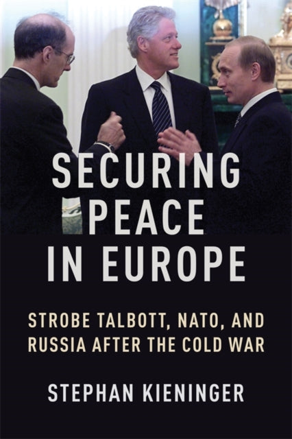 Book cover of: Securing Peace in Europe