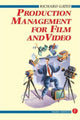 Book cover of: Production Management for Film and Video