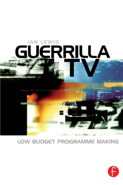 Book cover of: Guerrilla TV