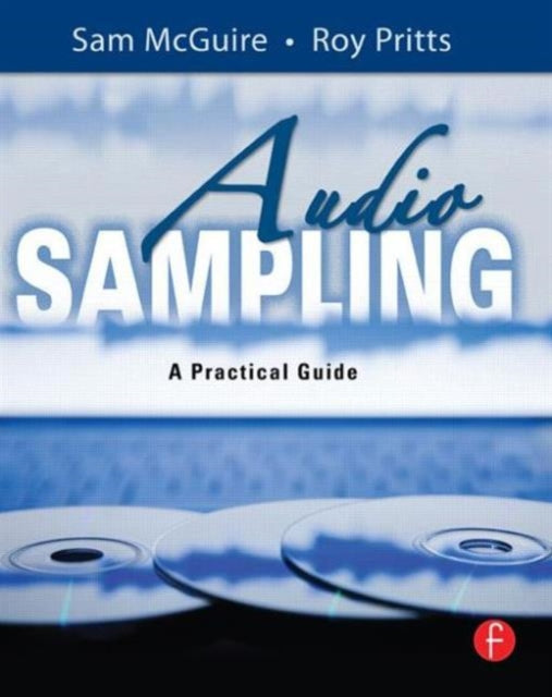 Book cover of: Audio Sampling. By: Sam McGuire