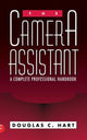 Book cover of: Camera Assistant. By: Douglas Hart
