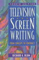 Book cover of: Television and Screen Writing. By: Richard A. Blum