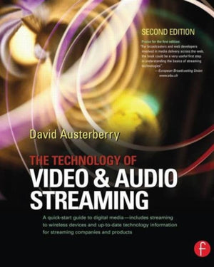 Technology of Video and Audio Streaming
