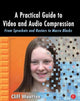 Book cover of: Practical Guide to Video and Audio Compression