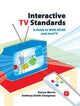 Book cover of: Interactive TV Standards. By: Steven Morris