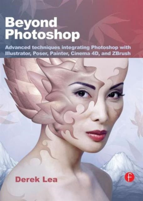 Book cover of: Beyond Photoshop. By: Derek Lea