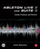 Book cover of: Ableton Live 8 and Suite 8. By: Keith Robinson