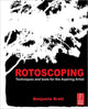 Book cover of: Rotoscoping. By: Benjamin Bratt
