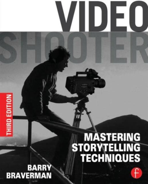 Book cover of: Video Shooter. By: Barry Braverman