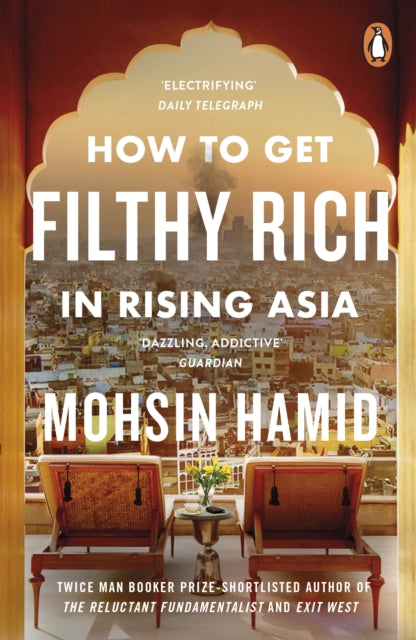 Book cover of: How to Get Filthy Rich In Rising Asia