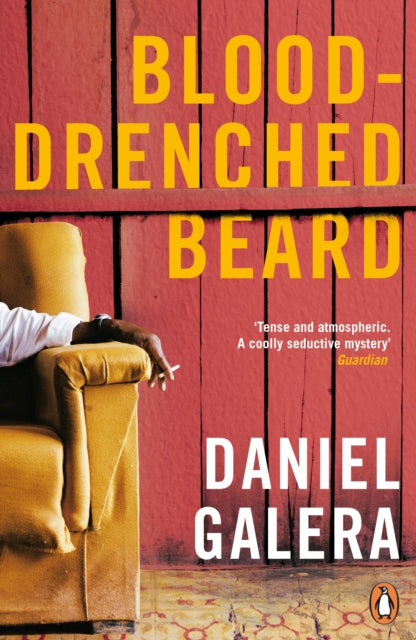 Book cover of: Blood-Drenched Beard. By: Daniel Galera