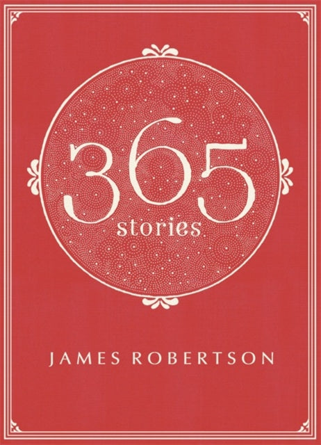 Book cover of: 365. By: James Robertson