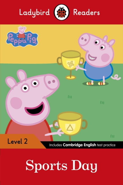 Ladybird Readers Level 2 - Peppa Pig - Sports Day (ELT Graded Reader)