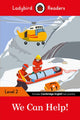 Book cover of: Ladybird Readers Level 2 - We Can Help! (ELT Graded Reader)